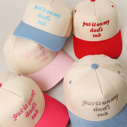 Girls Put It On My Dad's Tab Embroidered Light Pink Hat