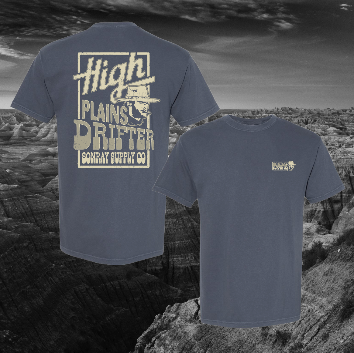 Sonray High Plains Drifter Tee