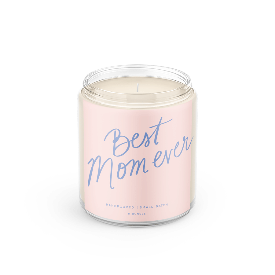 Poured Goods - Best Mom Ever Candle