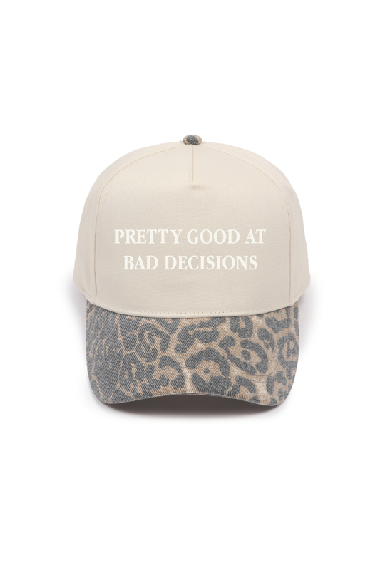 Pretty Good At Bad Decisions Leopard Embroidered Hat