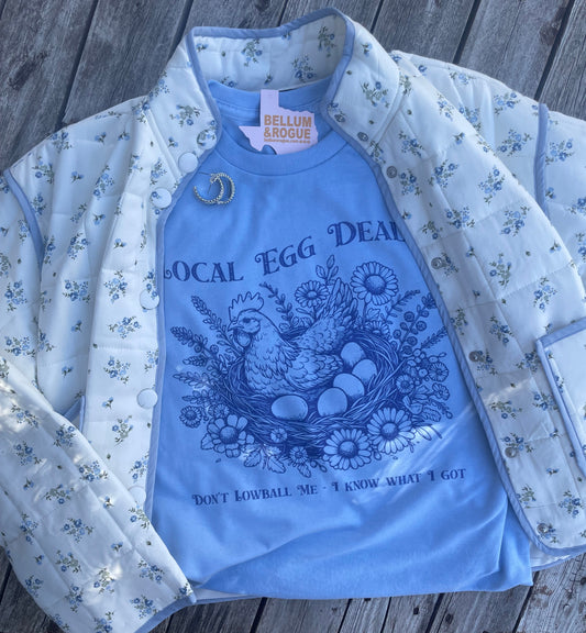 Local Egg Dealer Tee
