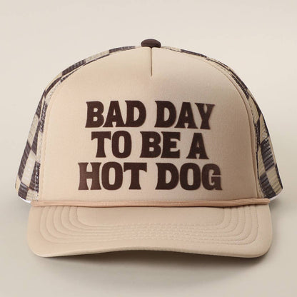 Bad Day To Be A Hot Dog Foam Trucker Brown Hat