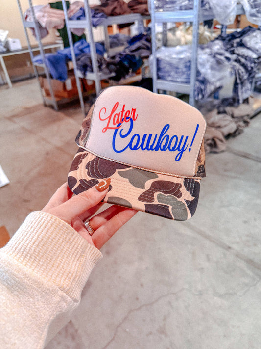 Later Cowboy Foam Trucker Hat