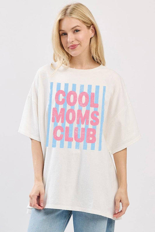 Cool Moms Club Oversized Tee