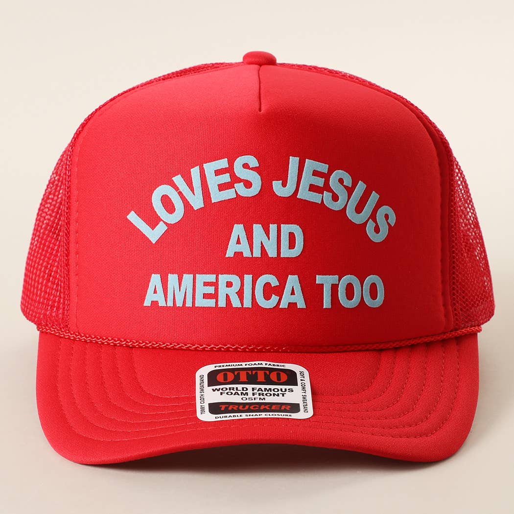 Loves Jesus & America Too Foam Trucker Hat