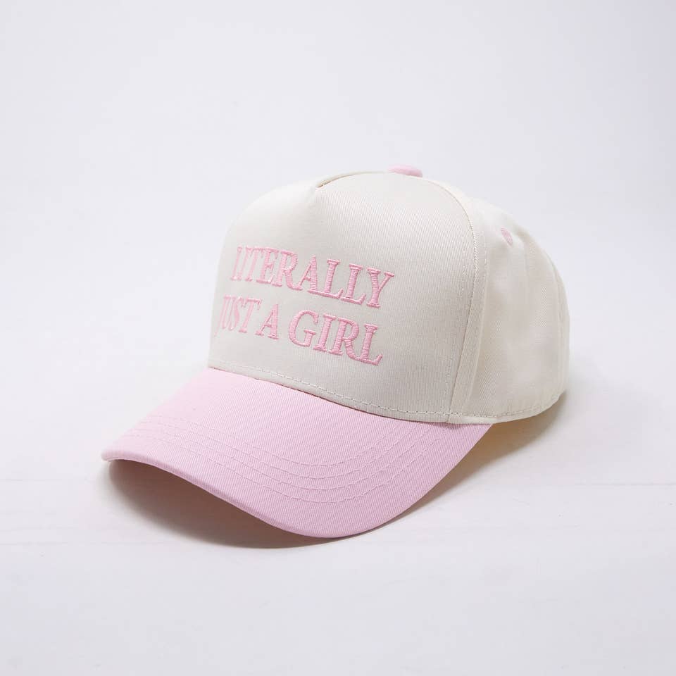 Girls Literally Just a Girl Pink Hat