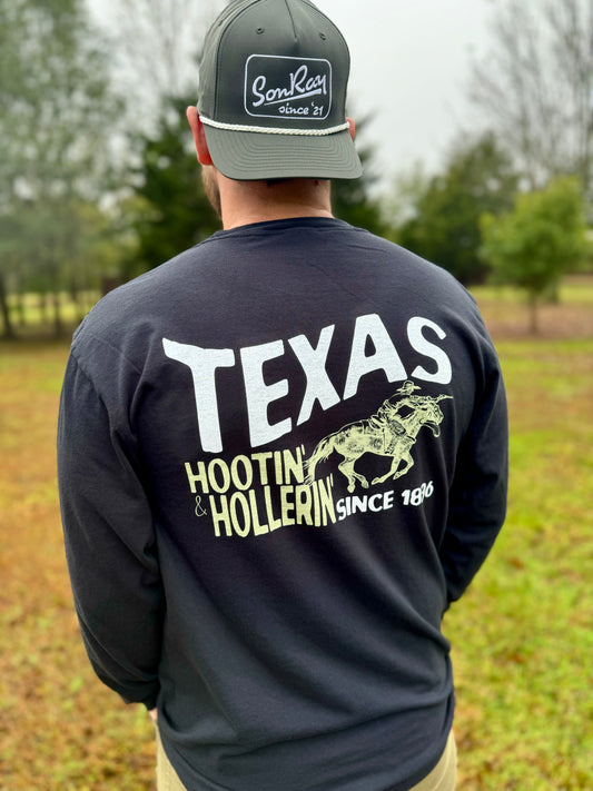 Sonray Hootin & Hollerin Since 1836 Longsleeve Tee