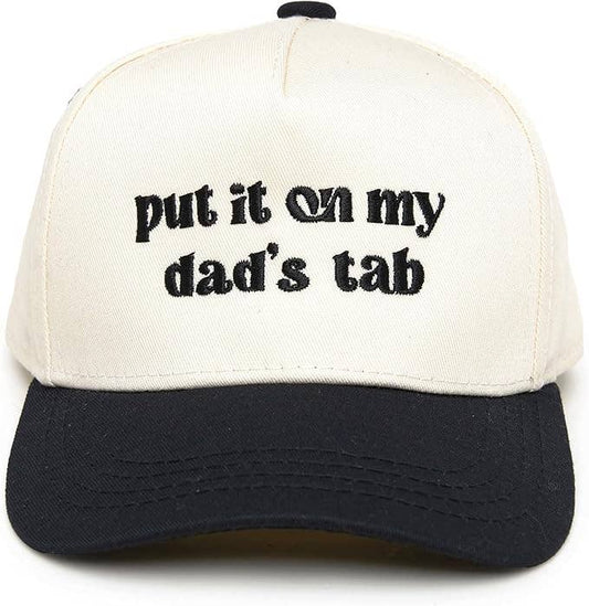 Boys Put It On My Dad's Tab Embroidered Black Hat
