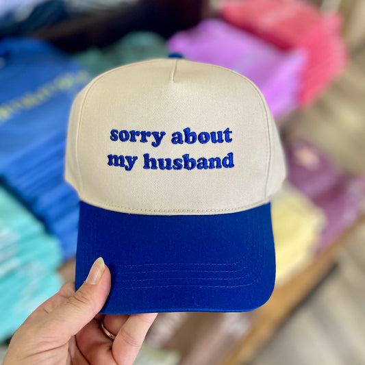 Sorry About My Husband Royal Hat
