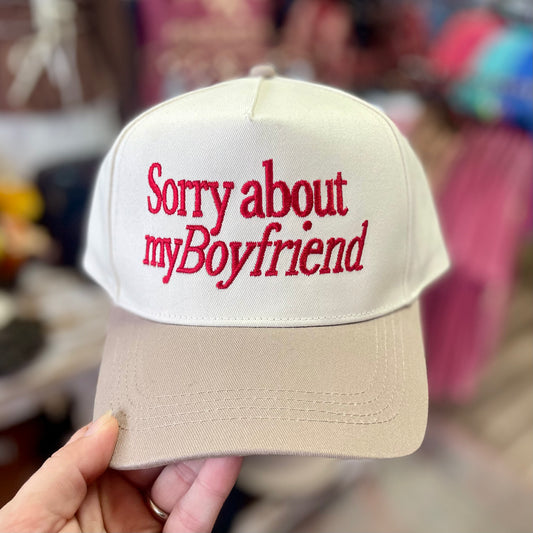 Sorry About My Boyfriend Taupe Hat