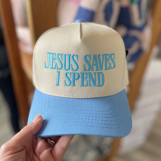 Jesus Saves, I Spend Embroidered Hat