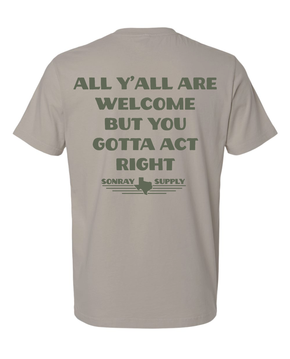 Sonray You Gotta Act Right Tee Cement Gray