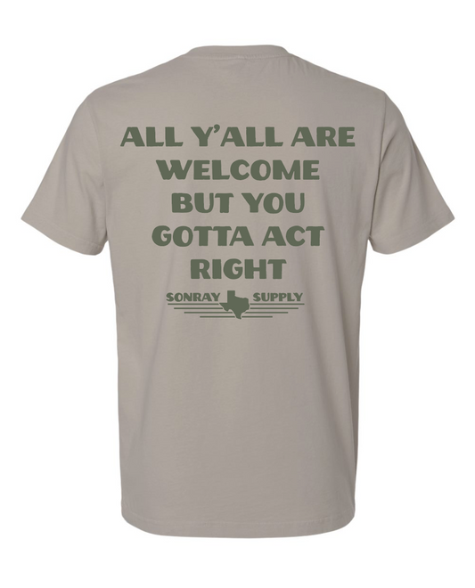 Sonray You Gotta Act Right Tee Cement Gray