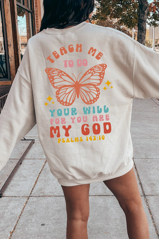 You Are My God Butterfly Sweatshirt
