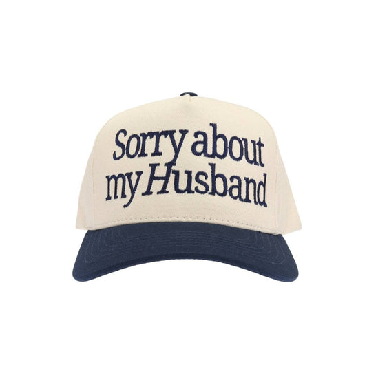 Sorry About my Husband Embroidered Navy Hat