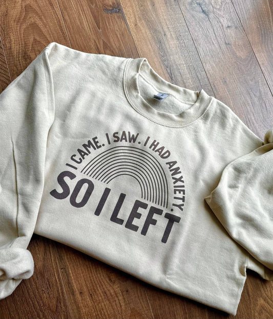 Anxiety Sweatshirt