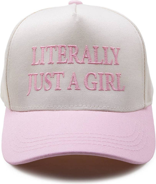 Girls Literally Just a Girl Pink Hat